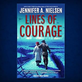 Lines of Courage Audiobook By Jennifer A. Nielsen cover art