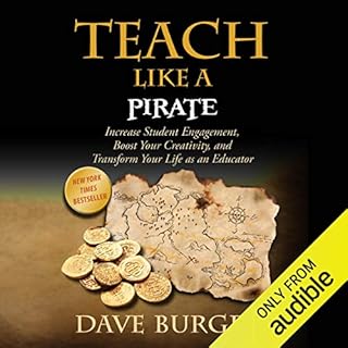 Teach Like a Pirate Audiolibro Por Dave Burgess arte de portada