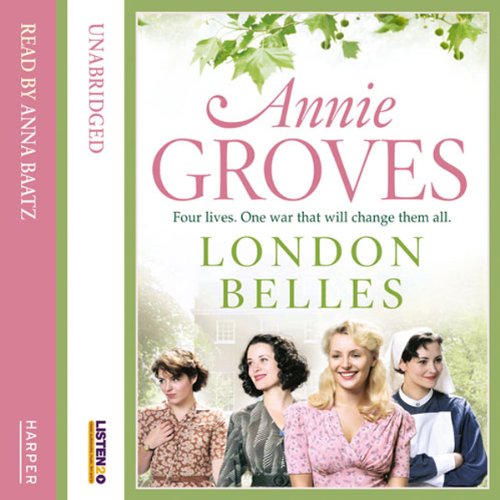 London Belles Audiolibro Por Annie Groves arte de portada