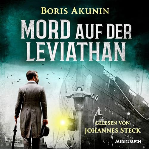 Mord auf der Leviathan Audiobook By Boris Akunin, Thomas Reschke - &Uuml;bersetzer, Renate Reschke - &Uuml;bersetzer cover ar