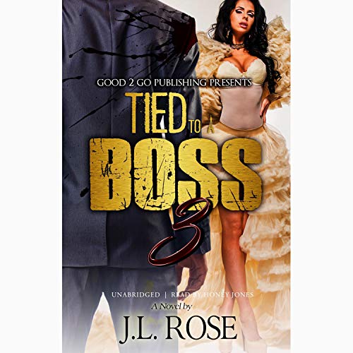 Tied to a Boss 3 Audiolibro Por J.L. Rose arte de portada