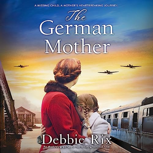 The German Mother Audiolibro Por Debbie Rix arte de portada