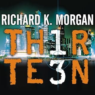 Thirteen Audiolibro Por Richard K. Morgan arte de portada