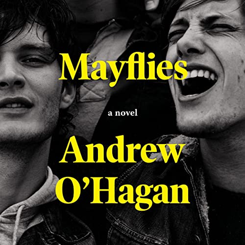Mayflies Audiolibro Por Andrew O'Hagan arte de portada