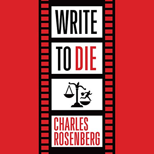 Write to Die Audiolibro Por Charles Rosenberg arte de portada