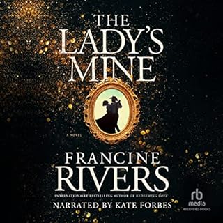 The Lady's Mine Audiolibro Por Francine Rivers arte de portada