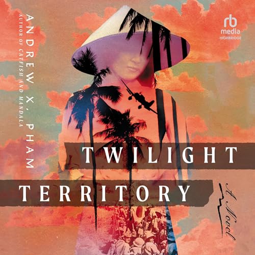 Twilight Territory Audiolivro Por Andrew X. Pham capa