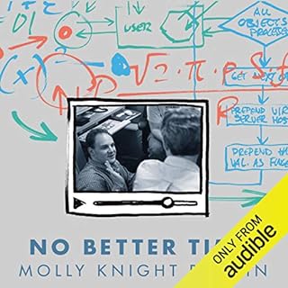 No Better Time Audiolibro Por Molly Knight Raskin arte de portada