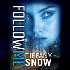 Follow Me Audiolibro Por Tiffany Snow arte de portada