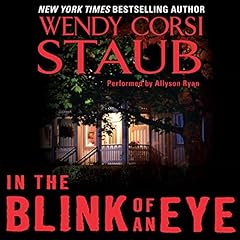 In the Blink of an Eye Audiolibro Por Wendy Corsi Staub arte de portada