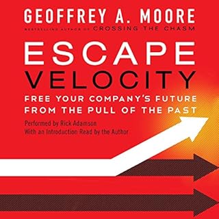 Escape Velocity Audiolibro Por Geoffrey A. Moore arte de portada