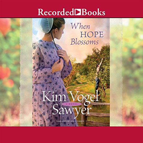 When Hope Blossoms Audiolibro Por Kim Vogel Sawyer arte de portada