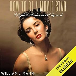 How to Be a Movie Star Audiolibro Por William J. Mann arte de portada