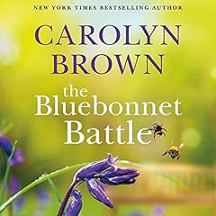 The Bluebonnet Battle Audiolibro Por Carolyn Brown arte de portada