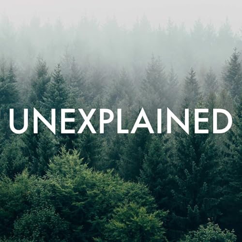 Unexplained Podcast By iHeartPodcasts cover art