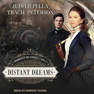 Distant Dreams Audiolibro Por Judith Pella, Tracie Peterson arte de portada