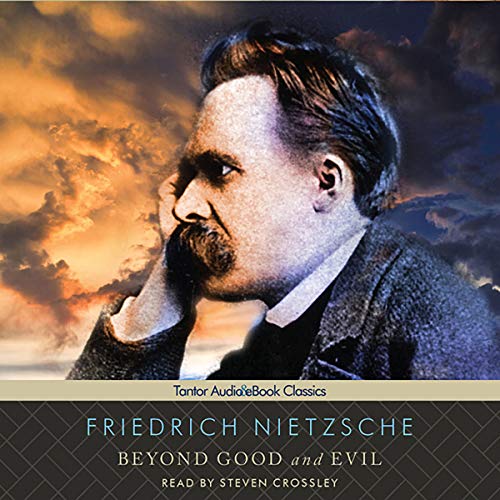 Beyond Good and Evil Audiobook By Friedrich Nietzsche cover art