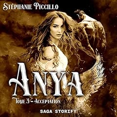 Couverture de Anya: Tome 3 - Acceptation