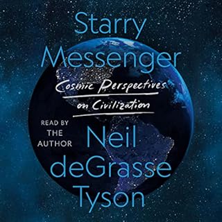 Starry Messenger Audiolibro Por Neil deGrasse Tyson arte de portada