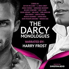 The Darcy Monologues Audiolibro Por Lory Lilian, Caitlin Williams, Joana Starnes, Jan Hahn, Sara Angelini, Jenetta James, KaraLynne Mackrory, Susan Adriani, Karen M Cox arte de portada