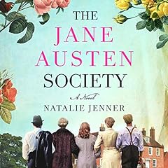 The Jane Austen Society Audiobook By Natalie Jenner cover art