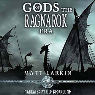 Gods of the Ragnarok Era Complete Collection: Eschaton Cycle Audiolibro Por Matt Larkin arte de portada