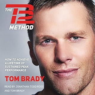 The TB12 Method Audiobook By Tom Brady cover art