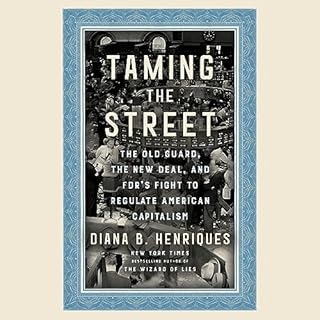 Taming the Street Audiolibro Por Diana B. Henriques arte de portada