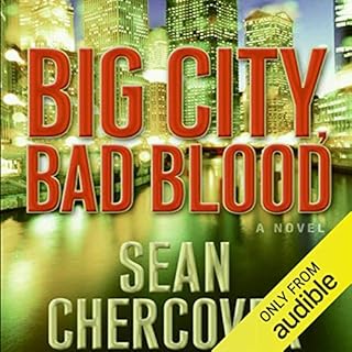 Big City, Bad Blood Audiobook By Sean Chercover cover art