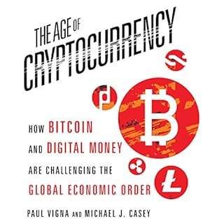 The Age of Cryptocurrency Audiolibro Por Paul Vigna, Michael J. Casey arte de portada