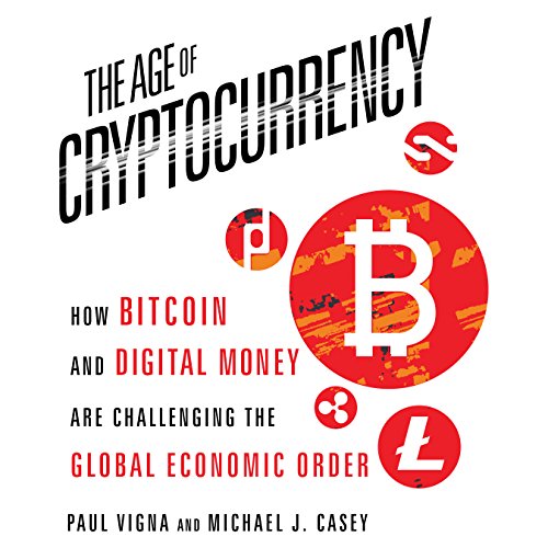 The Age of Cryptocurrency Audiolibro Por Paul Vigna, Michael J. Casey arte de portada