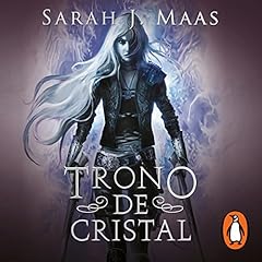 Trono de cristal [Throne of Glass] Audiobook By Sarah J. Maas cover art