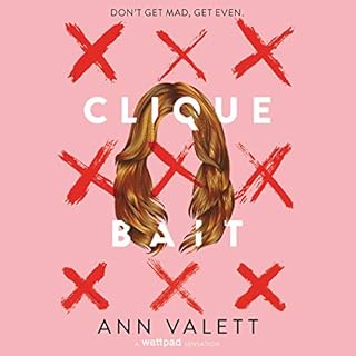 Clique Bait Audiobook By Ann Valett cover art