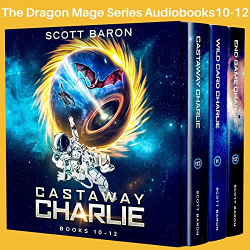 The Dragon Mage Series, Books 10-12 Audiobook By Scott Baron cover art