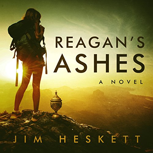 Reagan's Ashes Audiolibro Por Jim Heskett arte de portada