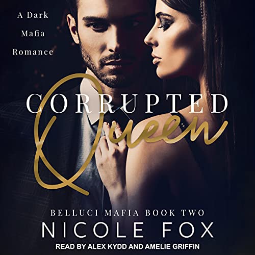 Corrupted Queen Audiolibro Por Nicole Fox arte de portada