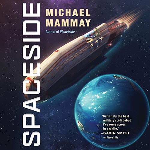 Spaceside Audiobook By Michael Mammay cover art
