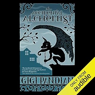 The Accidental Alchemist Audiobook By Gigi Pandian cover art