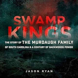 Swamp Kings Audiolibro Por Jason Ryan arte de portada