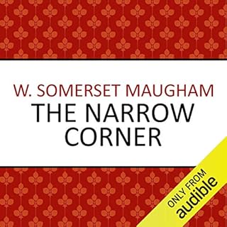 The Narrow Corner Audiolibro Por W. Somerset Maugham arte de portada