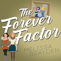 The Forever Factor Audiolibro Por Melissa Brayden arte de portada