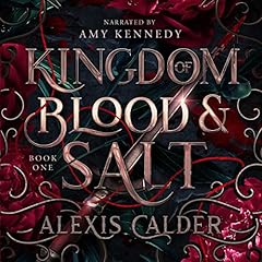 Couverture de Kingdom of Blood and Salt