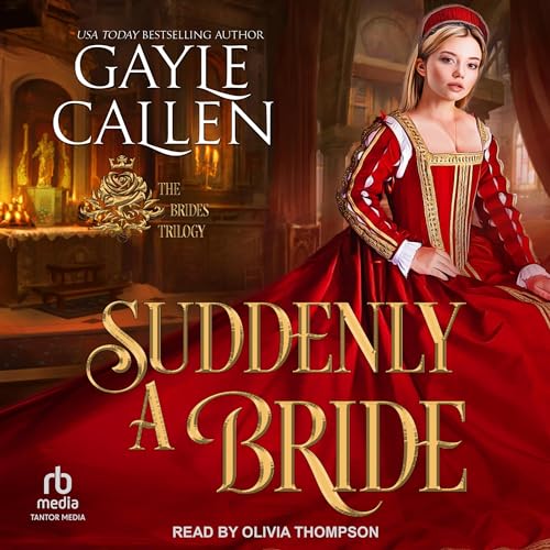 Suddenly a Bride Audiobook By Gayle Callen cover art