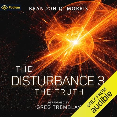 The Truth Audiobook By Brandon Q. Morris cover art
