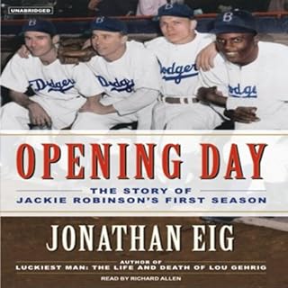 Opening Day Audiolibro Por Jonathan Eig arte de portada
