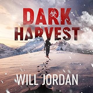 Dark Harvest Audiobook By Will Jordan cover art