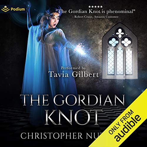 The Gordian Knot Audiobook By Christopher G. Nuttall cover art