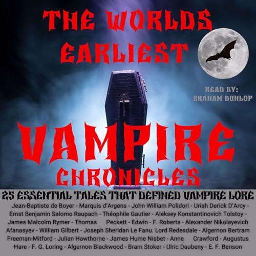 The Worlds Earliest Vampire Chronicles cover art