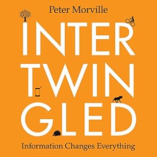 Intertwingled: Information Changes Everything Audiolibro Por Peter Morville arte de portada