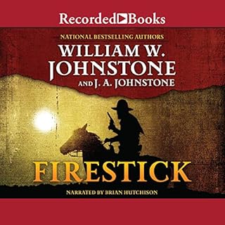 Firestick Audiobook By William W. Johnstone, J. A. Johnstone cover art